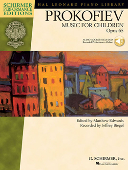 Music for Children, Op. 65: edited by Matthew Edwards recorded by Jeffrey Biegel Schirmer Performance Editions