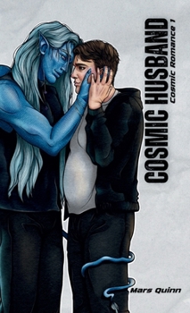 Cosmic Husband : Cosmic Romance 1