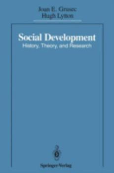 Paperback Social Development: History, Theory, and Research Book