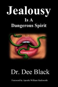 Paperback Jealousy: Is a Dangerous Spirit Book