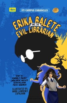 Paperback Erika Balete And The Evil Librarian Book