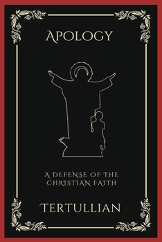 Paperback Apology: A Defense of the Christian Faith (Grapevine Press) Book
