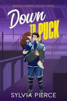 Down to Puck - Book #2 of the Buffalo Tempest Hockey