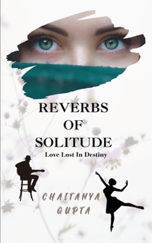 Paperback Reverbs of Solitude Book