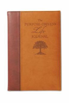 Hardcover The Purpose-Driven Life Deluxe Journal Book
