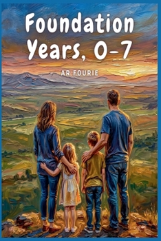 Foundation Years, 0-7 (Christian Living)