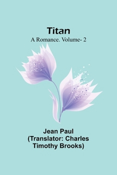 Paperback Titan: A Romance. V. 2 Book