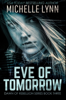 Hardcover Eve of Tomorrow: Premium Hardcover Edition Book