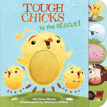 Board book Tough Chicks to the Rescue! Tabbed Touch-And-Feel: An Easter and Springtime Book for Kids Book