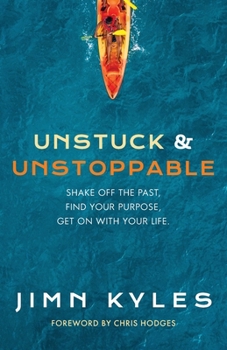 Paperback Unstuck and Unstoppable Book