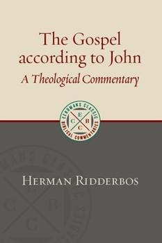 Paperback The Gospel According to John: A Theological Commentary Book