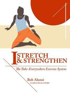 Paperback I-Stretch & Strengthen: The TakeEverywhere Exercise System Book