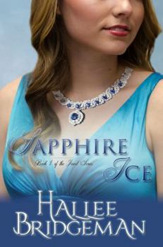 Sapphire Ice - Book #1 of the Jewel