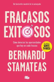 Paperback Fracasos Exitosos/ Successful Failures [Spanish] Book