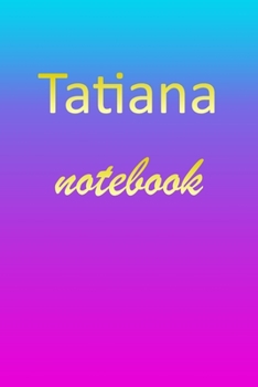 Tatiana: Blank Notebook | Wide Ruled Lined Paper Notepad | Writing Pad Practice Journal | Custom Personalized First Name Initial T Blue Purple Gold  | ... Homeschool & University Organizer Daybook