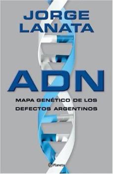 Paperback Adn: Mapa Genetico de Los Defectos Argentinos (Spanish Edition) [Spanish] Book
