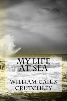 Paperback My Life At Sea Book