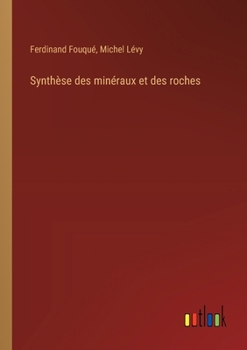 Paperback Synthèse des minéraux et des roches [French] Book