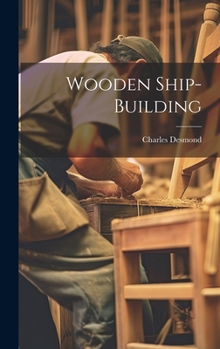 Hardcover Wooden Ship-building Book