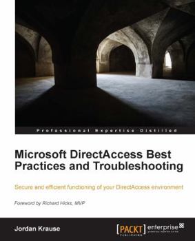 Paperback Microsoft Directaccess Best Practices and Troubleshooting Book