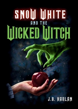 Paperback Snow White and the Wicked Witch Book