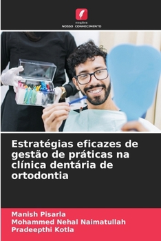 Paperback Estratégias eficazes de gestão de práticas na clínica dentária de ortodontia [Portuguese] Book