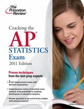 Paperback Cracking the AP Statistics Exam, 2011 Edition (College Test Preparation) Book