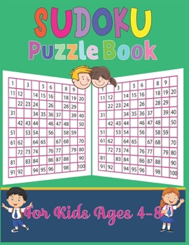 Paperback Sudoku puzzle book for kids ages 4-8: 250 Sudoku Puzzles Easy to Hard with solution- Best sudoku puzzle book for kids Book