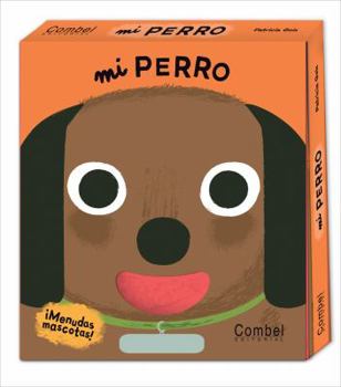 Board book Mi Perro [Spanish] Book