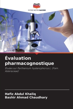 Évaluation pharmacognostique (French Edition)