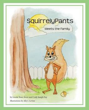 Paperback SquirrelyPants Meets the Family Book