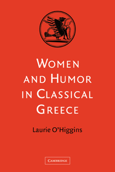 Paperback Women and Humor in Classical Greece Book