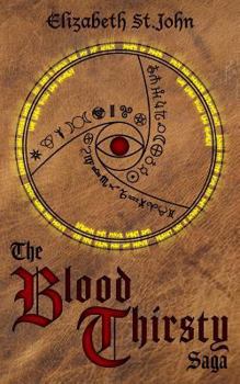 The Blood Thirsty Saga - Book  of the Blood Thirsty