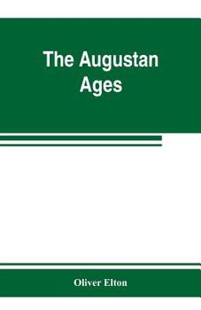 Paperback The Augustan ages Book