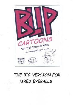 Paperback BLIP Cartoons for the Curious Mind. The Big Version for Tired Eyes. Book