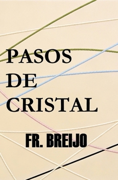 Pasos de cristal: Lautrec (Misterio) (Spanish Edition)