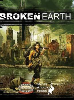 Hardcover Broken Earth (Savage Worlds) Book