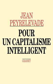 Paperback Pour un capitalisme intelligent [French] Book