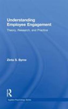 Hardcover Understanding Employee Engagement: Theory, Research, and Practice Book