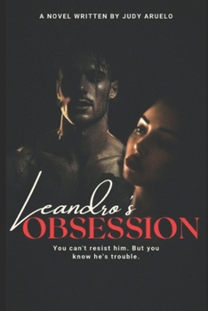 Paperback Leandro's Obsession: Villa Larra Series Book