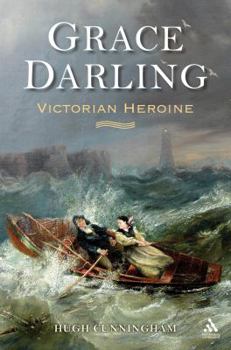 Hardcover Grace Darling: Victorian Heroine Book