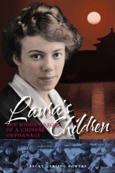 Laura's Children: the Hidden Story of a Chinese Orphanage