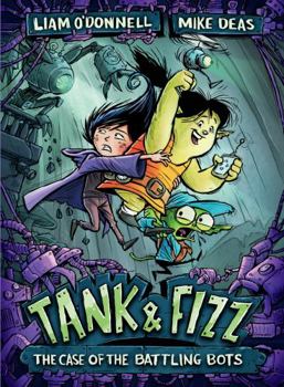 Paperback Tank & Fizz: The Case of the Battling Bots Book