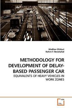 Paperback Methodology for Development of Delay-Based Passenger Car Book