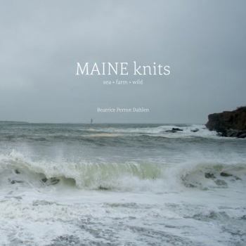 Paperback MAINE Knits: Sea, Farm, Wild Book