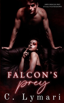 Paperback Falcon's Prey: A Dark Romance Book