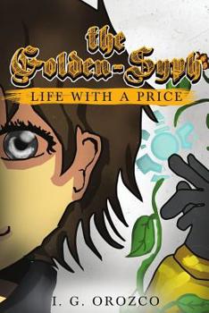 Paperback The Golden-Syph: Life with a Price Book