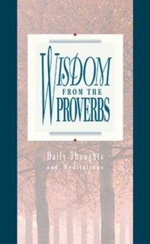 Paperback Wisdom from the Proverbs Book