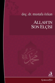 Paperback The Last Prophet of God [Turkish] Book