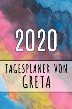 Paperback 2020 Tagesplaner von Greta: Personalisierter Kalender f?r 2020 mit deinem Vornamen [German] Book